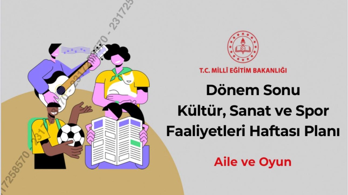 2024-2025 Eğitim Öğretim Yılı 2. Dönem Sonu Kültür, Sanat ve Spor Faaliyetleri Haftası 
